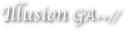 Illusion GA++//
